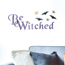 Load image into Gallery viewer, Be Witched Halloween Wall Decor
